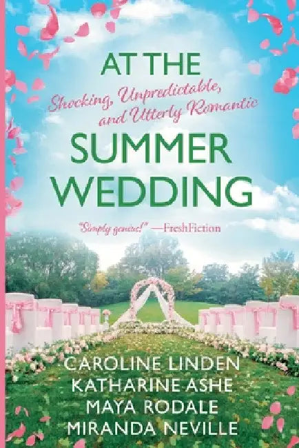 At the Summer Wedding by Caroline Linden