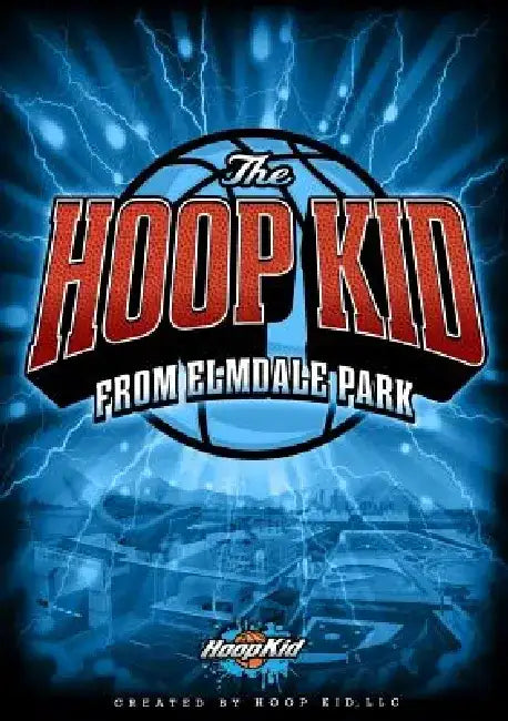 The Hoop Kid from Elmdale Park by Teko Bernard
