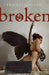 Broken by Traci L. Slatton