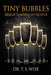 Tiny Bubbles: Biblical Teaching on Alcohol by Terry S. Wise