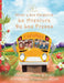 Oliver y Sus Amiguitos La Aventura de Las Fresas by Nydia R. Kastre, Veronica K. El-Showk