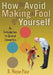 How to Avoid Making a Fool of Yourself: An Introduction to General Semantics by R. Wayne Pace