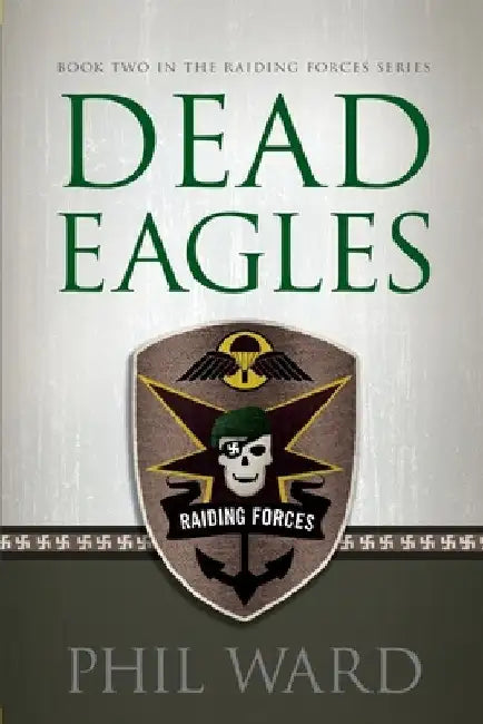 Dead Eagles by Phil Ward