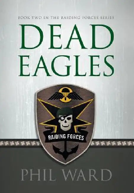 Dead Eagles by Phil Ward