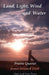 Land, Light, Wind and Water: Prairie Quartet: Elemental Meditations in Four Cycles by James Howard Trott