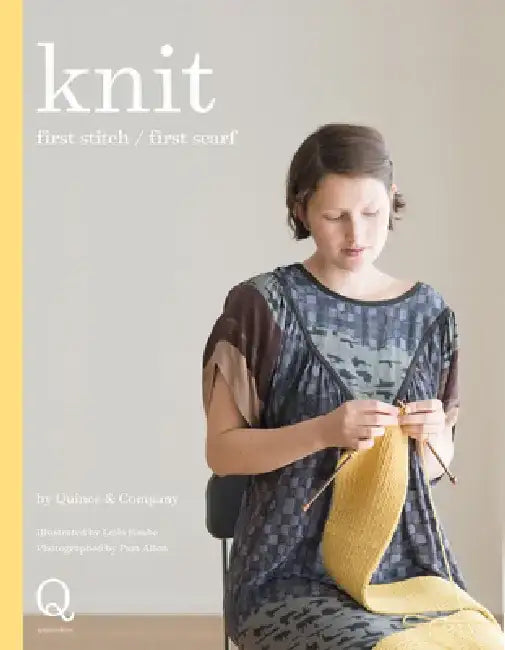 Knit: First Stitch / First Scarf by Pam Allen