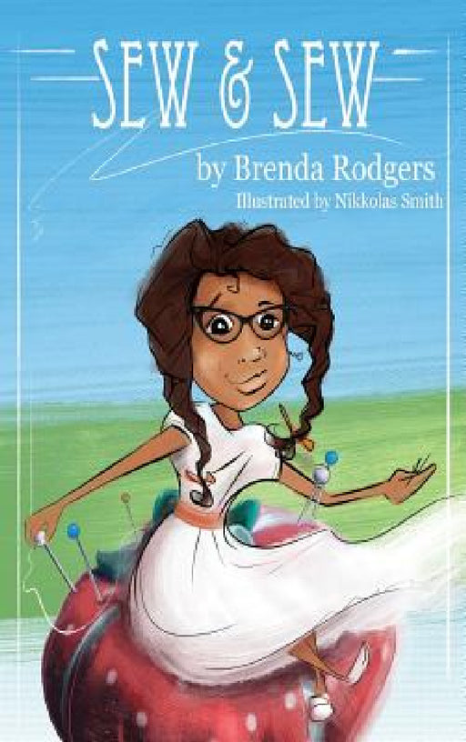 Sew & Sew by Brenda Rodgers, Smith Nikkolas