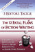 5 Editors Tackle the 12 Fatal Flaws of Fiction Writing by Linda S. Clare