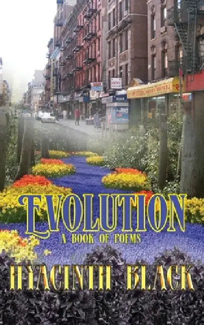 Evolution by Hyacinth Black