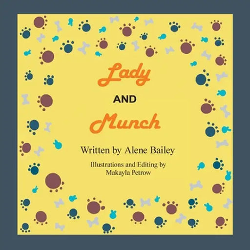 Lady and Munch by Alene Bailey