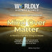 Mind over Matter by Shelton T. Warr