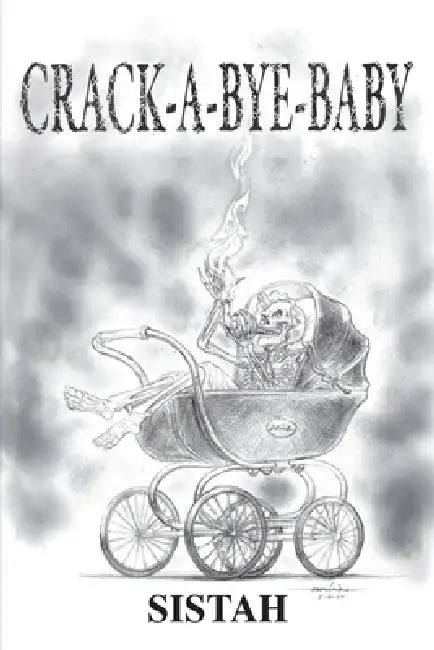 Crack-A-Bye-Baby by Kristen Cinque