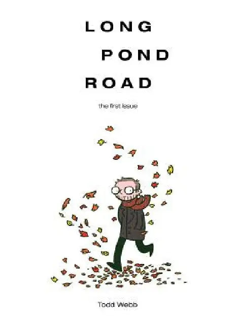 Long Pond Road: the first issue by Todd Webb