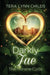 Darkly Fae: The Moraine Cycle by Tera Lynn Childs