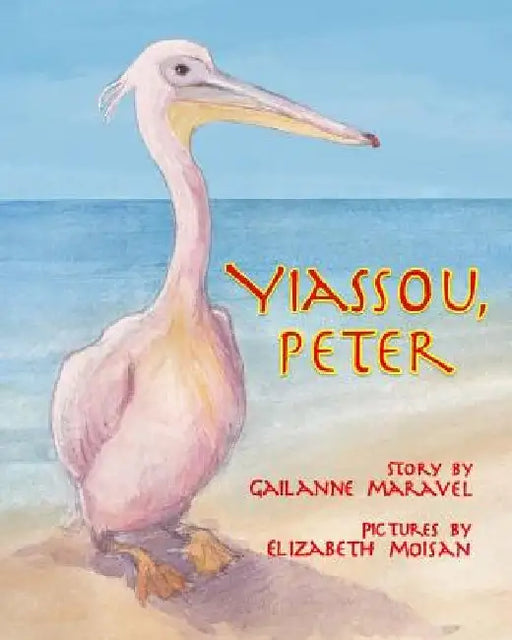 Yiassou, Peter by Elizabeth Moisan