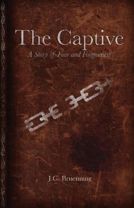 The Captive by Jeannie Gregg Bruenning