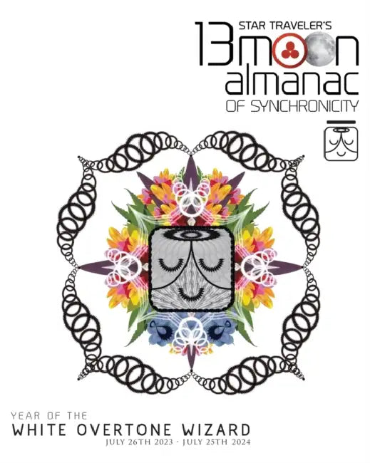 Star Traveler's 13 Moon Almanac of Synchronicity by Stephanie South, José Argüelles, Stephanie South