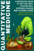 Quantitative Medicine: Complete Guide to Getting Well, Staying Well, Avoiding Disease, Slowing Aging by Mike Nichols, Charles Davis