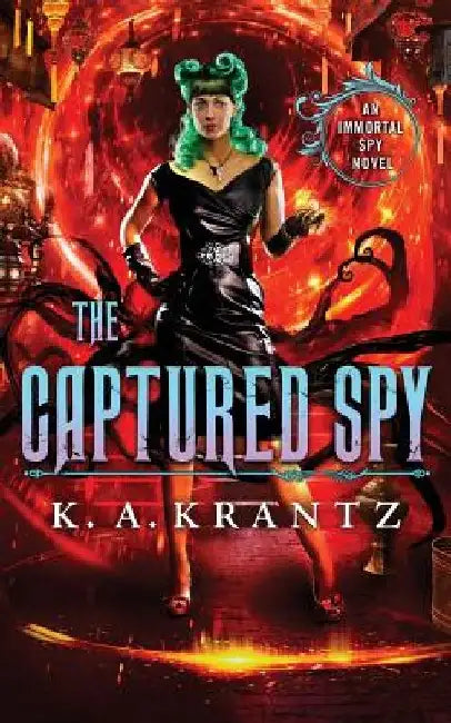 The Captured Spy by K. A. Krantz
