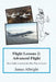 Flight Lessons 2: Advanced Flight: How Eddie Learned the Best Way to Learn by James A. Albright, Christopher L. Parker, Chris Manno