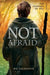Not Afraid