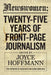 Newswomen: Twenty-Five Years of Front-Page Journalism by Joyce Hoffmann