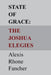 State of Grace: The Joshua Elegies by Alexis Rhone Fancher