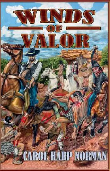 Winds of Valor by Carol Harp Norman