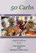 50 Carbs 2015 English Edition by José Quintana, Michael Calderwood