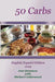 50 Carbs 2015 Edition: English/Español by José Quintana, Michael Calderwood