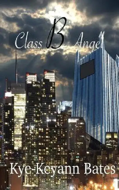 Class B Angel by Kye-Keyann Bates