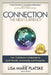 Connection: The New Currency by Lisa Marie Platske