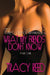 The Alex Chronicles: What My Friends Don't Know: Book One by Tracy Reed