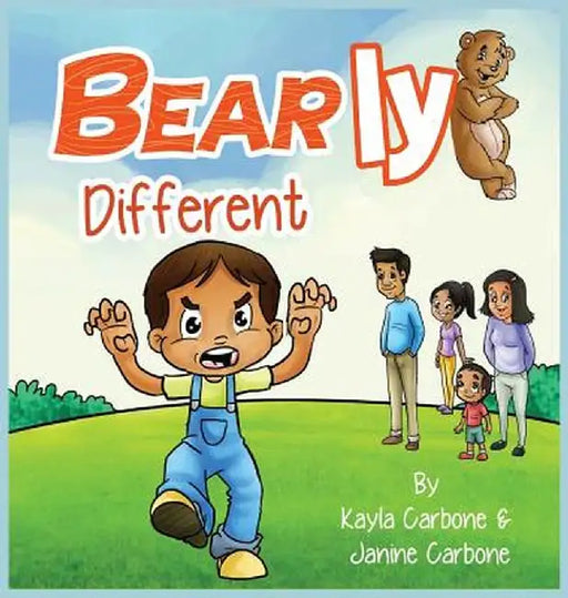 Bearly Different by Kayla Carbone