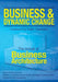 Business and Dynamic Change: The Arrival of Business Architecture by Gil Laware
