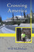 Crossing America: Bicycling Through the Heartland by Will McMahan