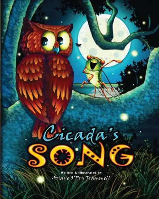 Cicada's Song by Ariane O. Trammell