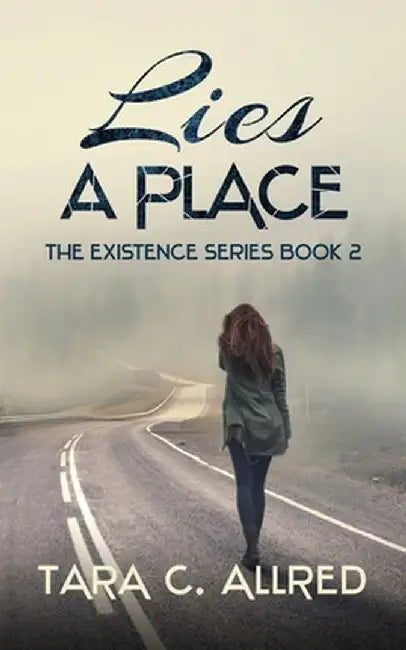 Lies a Place by Tara C. Allred