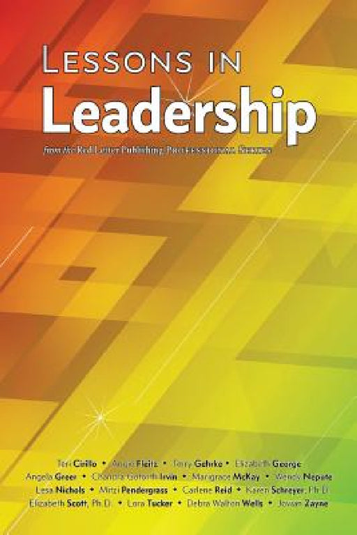 Lessons in Leadership by Cathy Fyock, Kevin Williamson, Teri Cirillo
