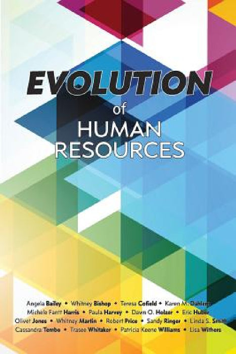 Evolution of Human Resources by Cathy Fyock, Kevin Williamson, Angela Bailey