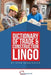 Dictionary of Trade and Construction Lingo by Ryan Brautovich