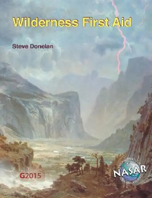 Wilderness First Aid by Steve Donelan