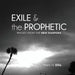 Exile & the Prophetic: Images from the New Diaspora by Marc H. Ellis, Marc H. Ellis