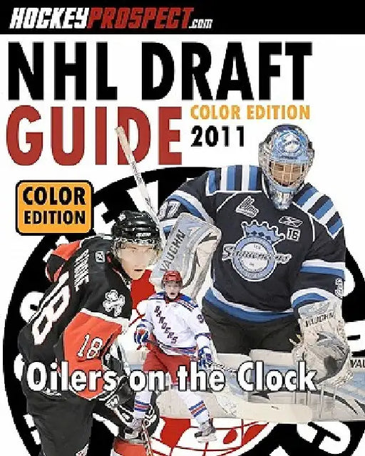 2011 NHL Draft Guide (Color Edition): Color Version by Hockeyprospect Com