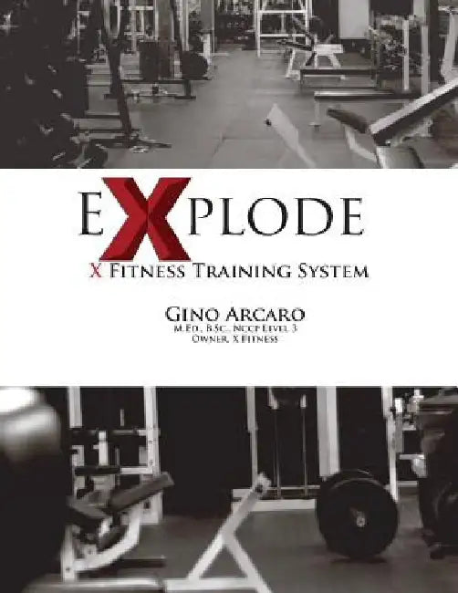 eXplode: X Fitness Training System by Gino Arcaro