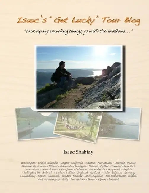 Isaac's "Get Lucky" Tour Blog by Isaac Shabtay