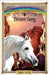 Desert Song: Sometimes Horses Need a Little Magic by Angela Dorsey