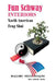 Fun Schway Interiors North American Feng Shui by M. L. Wilkins