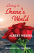 Living In Irene's World by Albert Wessel