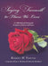 Saying Farewell To Those We Love by Barry H. Young